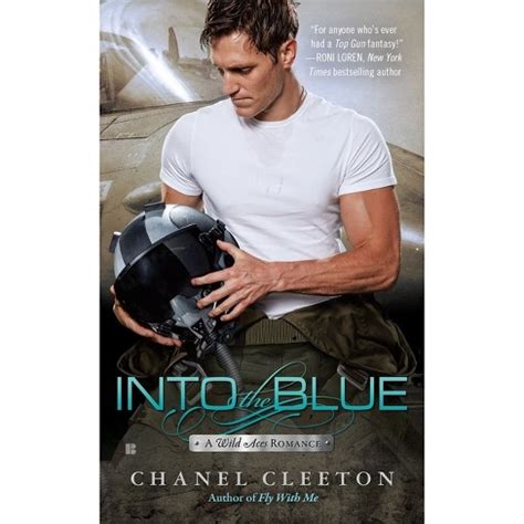 into the blue chanel cleeton read online|INTO THE BLUE (A WILD ACES ROMANCE) Read Online Free .